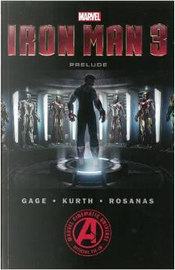 Iron Man 3 by Christos Gage, Warren Ellis, Will Corona Pilgrim