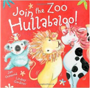 Join the Zoo Hullabaloo! by Jan Ormerod