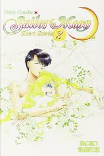 Sailor Moon Short Stories: Vol. 2 by Naoko Takeuchi