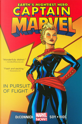 Captain Marvel: In Pursuit of Flight (Marvel Now) Volume 1 by Dexter Soy, Emma Rios, Kelly Sue DeConnick