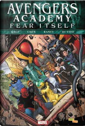 Fear Itself: Avengers Academy by Christos Gage