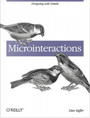 Microinteractions by Dan Saffer