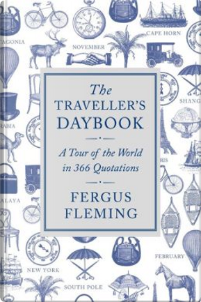 The Traveller's Daybook by Fergus Fleming