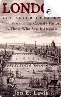 London: The Autobiography by Jon.E Lewis, Jon E. Lewis