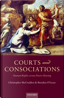 Courts and Consociations by Brendan O''Leary, Christopher McCrudden