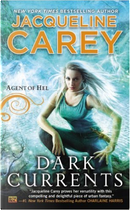 Dark Currents by Jacqueline Carey