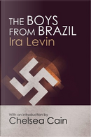 The Boys from Brazil by Ira Levin