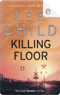 Killing Floor by Lee Child