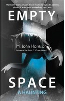 Empty Space by M. John Harrison