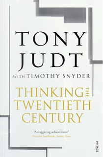 Thinking the Twentieth Century by Timothy Snyder, Tony Judt