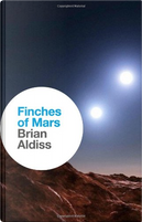 Finches of Mars by Brian W. Aldiss