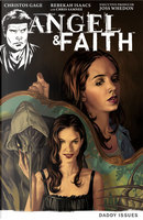 Angel & Faith - Vol. 2 by Chris Samnee, Christos Gage, Rebekah Isaacs