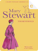 Thornyhold by Mary Stewart