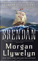 Brendan by Morgan Llywelyn
