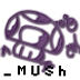 Mush