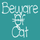 Beware Of Cat