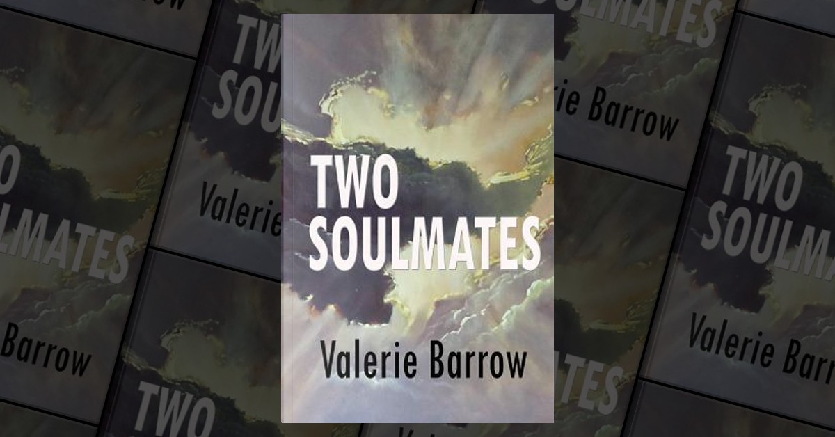 Two Soulmates Walking Through Time History Valerie Barrow