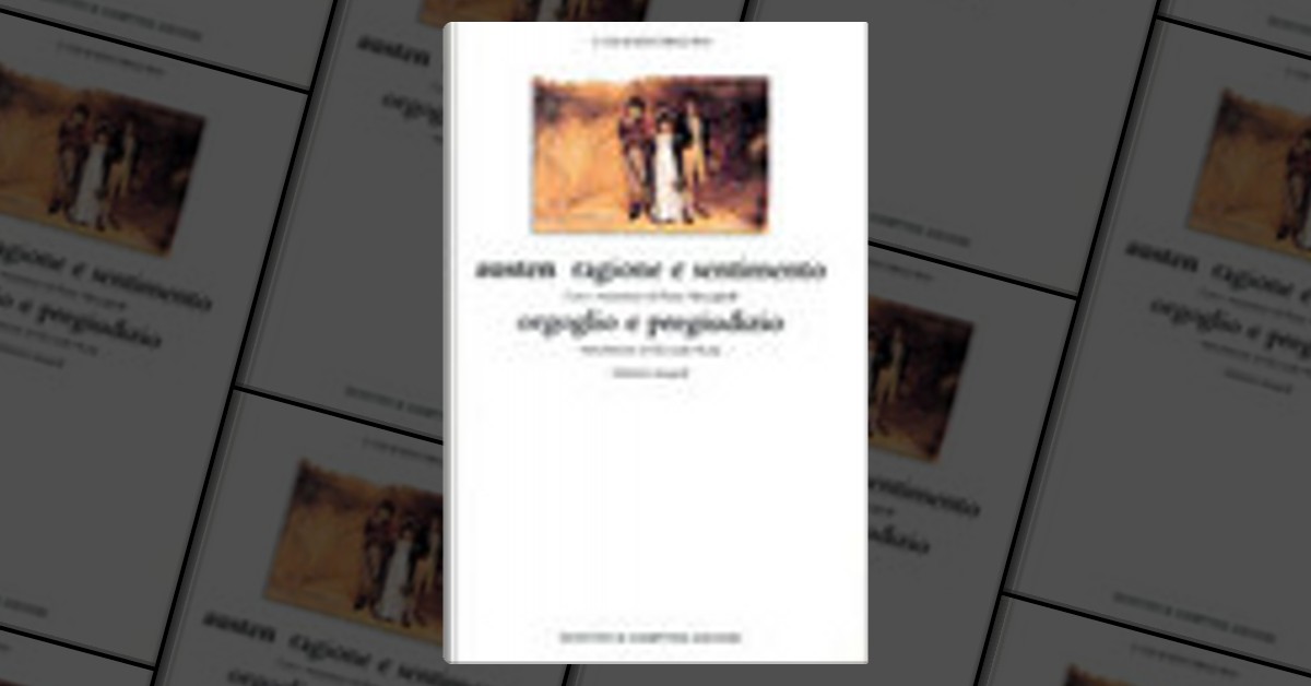 Ragione e sentimento - Jane Austen - Newton Compton Editori - Libro Ancora  Store