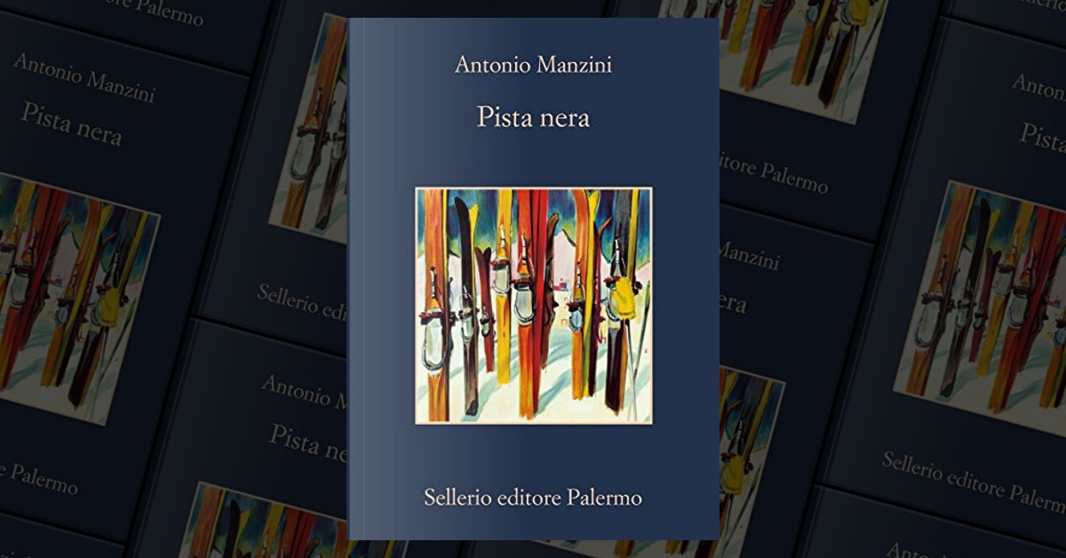 Libro. Pista Nera. Antonio Manzini. Sellerio Ed., 2013