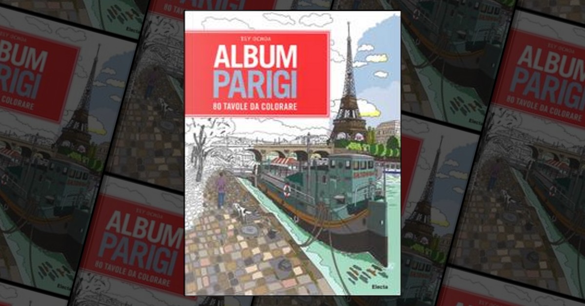 Album Parigi. 80 tavole da colorare - Isy Ochoa - Libro