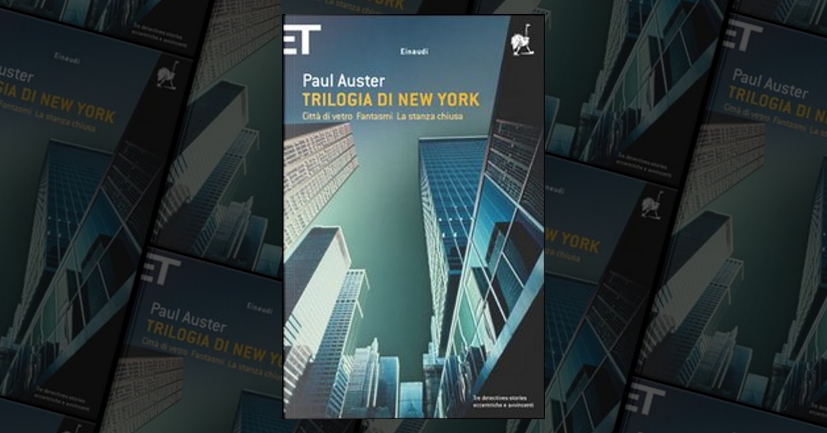 Trilogia di New York di Paul Auster, Einaudi, Paperback - Anobii