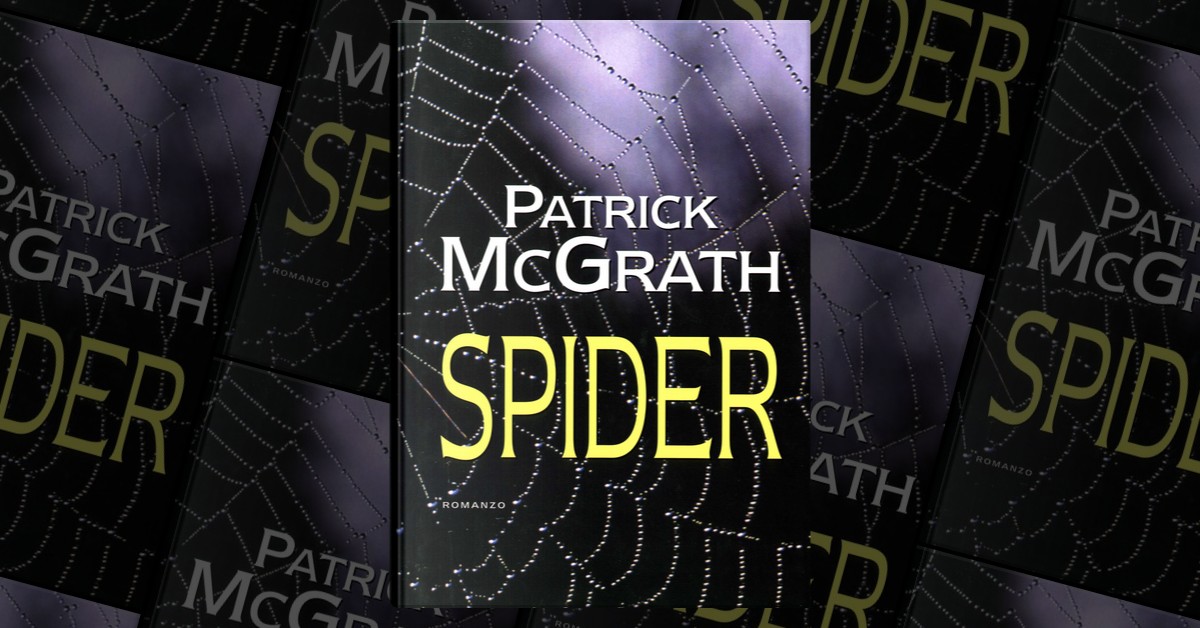 Spider Patrick McGrath