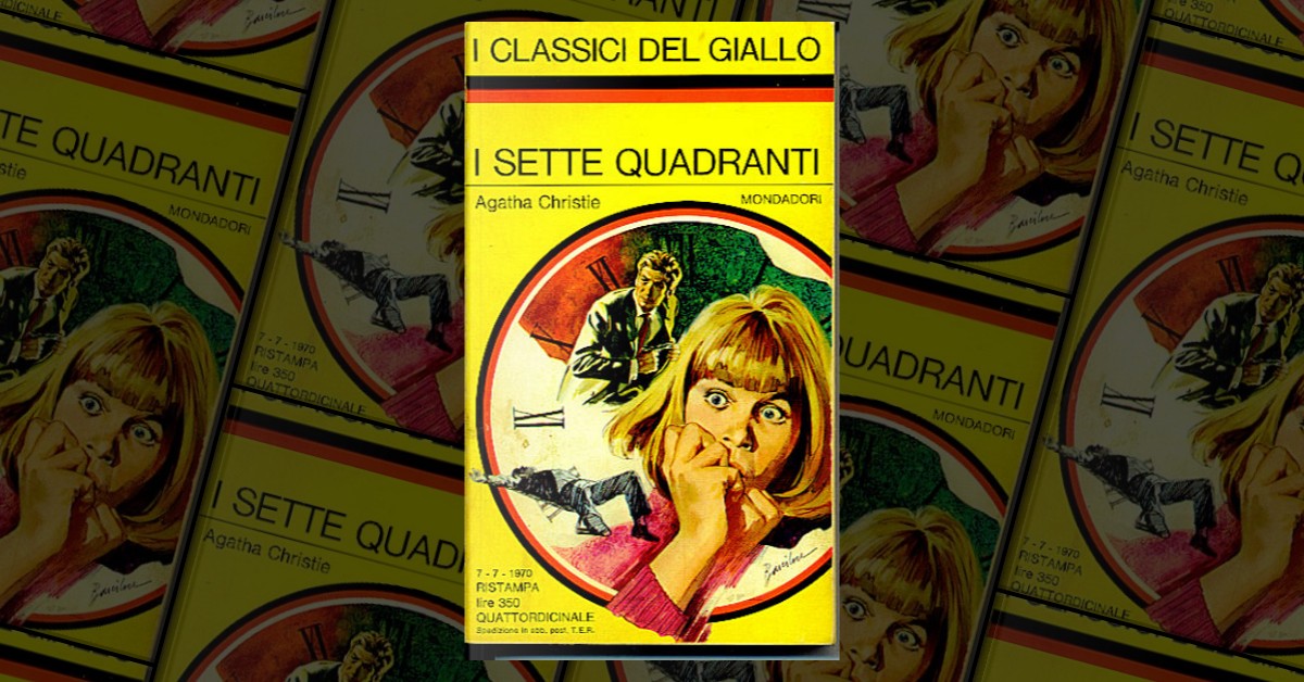 I sette quadranti by Agatha Christie, Arnoldo Mondadori Editore