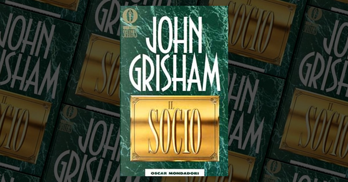 Il socio by John Grisham, Mondadori, Paperback - Anobii