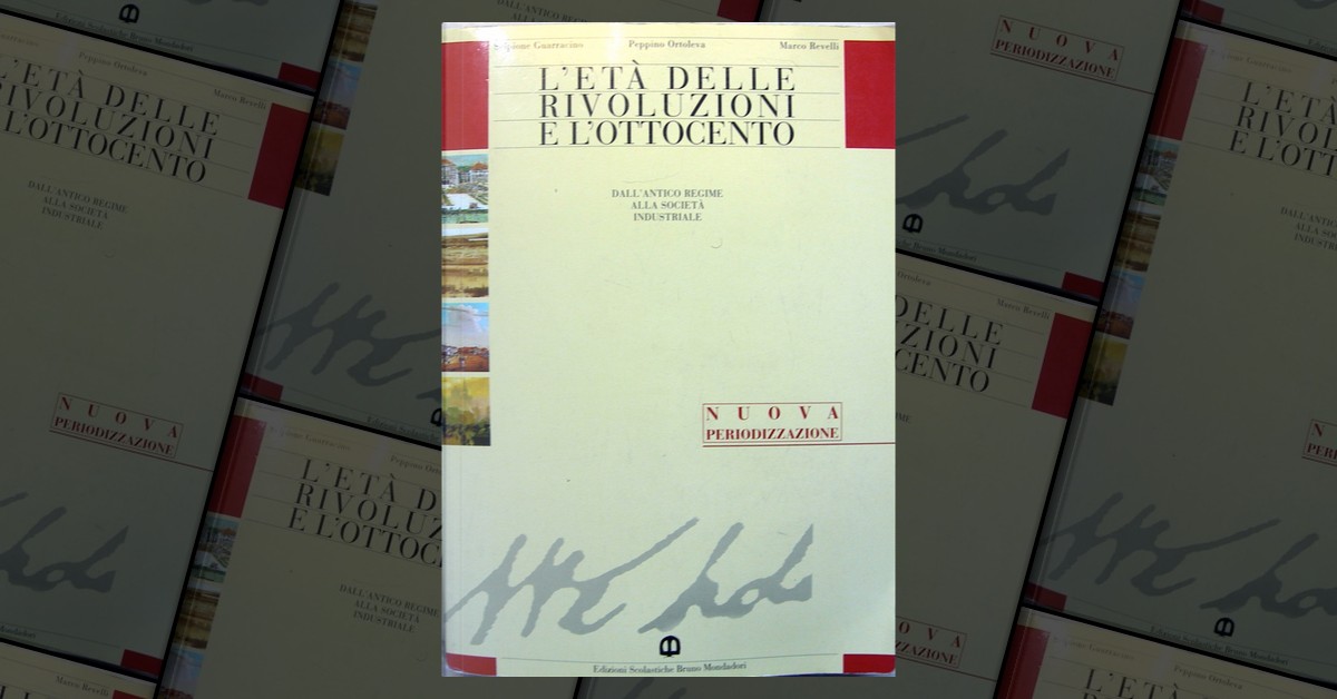 L'età delle rivoluzioni e l'Ottocento by Marco Revelli, Peppino ...