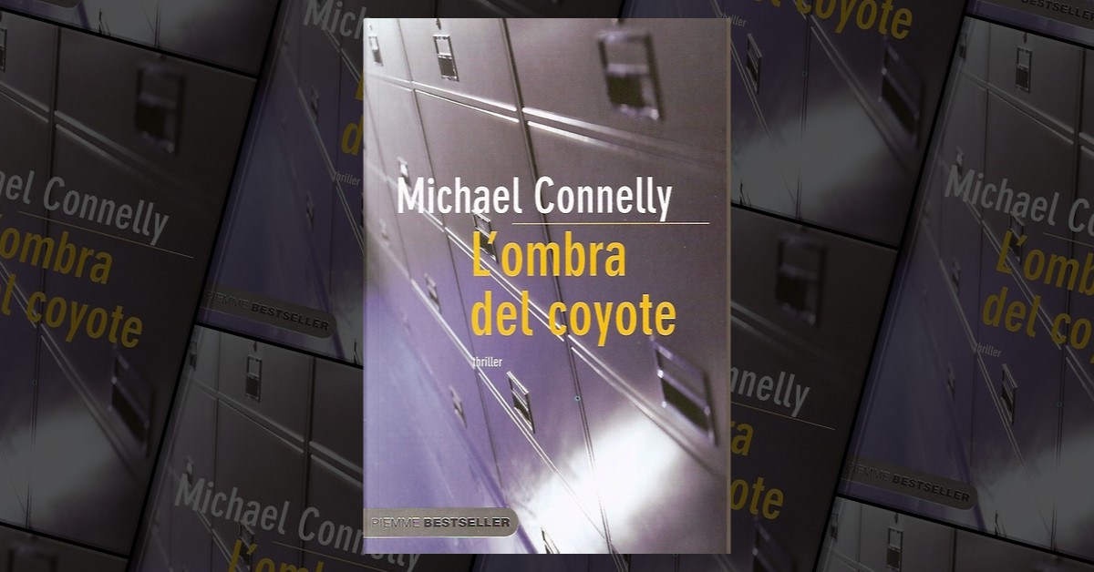 L'ombra del coyote di Michael Connelly, Piemme, Paperback - Anobii