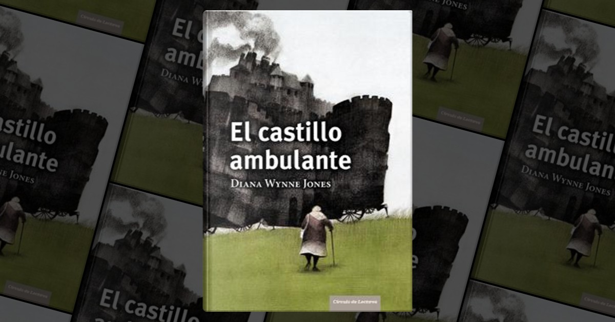 Libro vs Película. Reseña: El Castillo Ambulante - Diana Wynne Jones