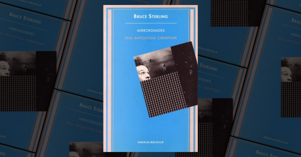 Mirrorshades by Bruce Sterling, Siruela, Other Anobii