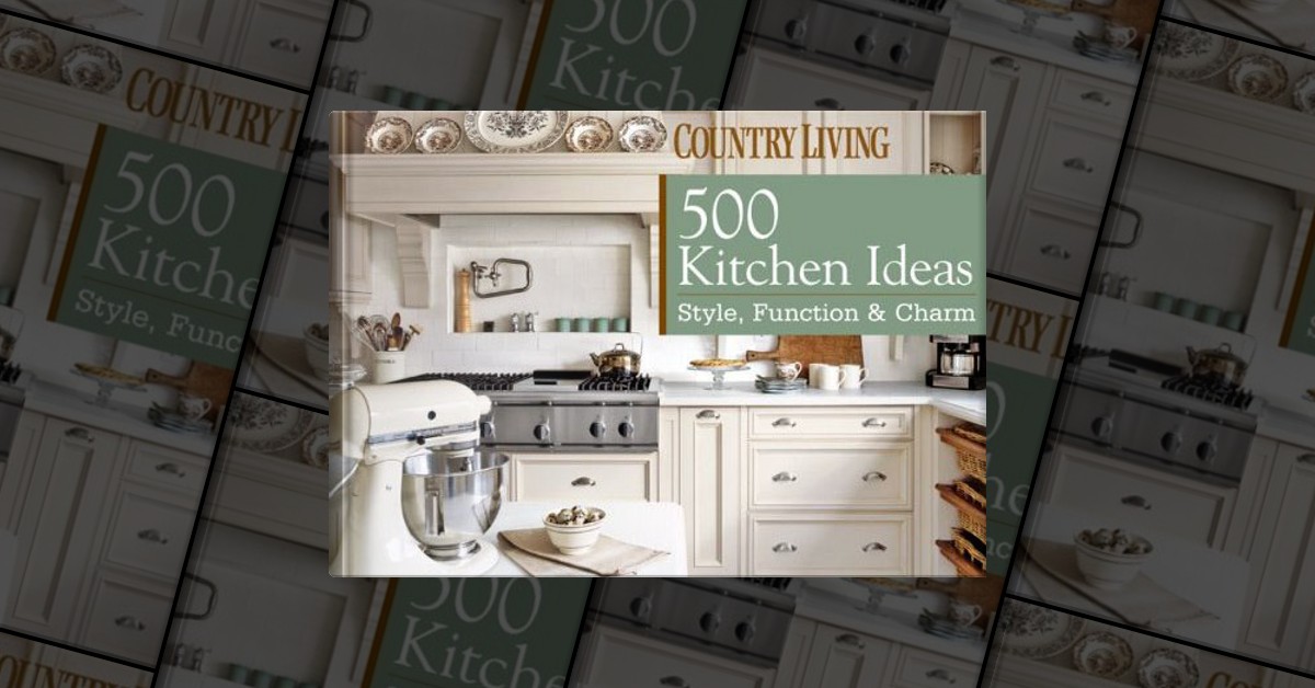 500 Kitchen Ideas, Hearst Books, Hardcover - Anobii