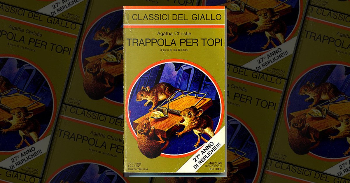 Trappola per topi commedia in due atti by Agatha Christie, Mondadori, Soft and stapled cover
