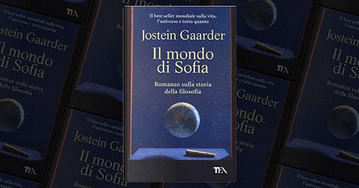 Il mondo di Sofia di Jostein Gaarder, TEA, Copertina rigida - Anobii