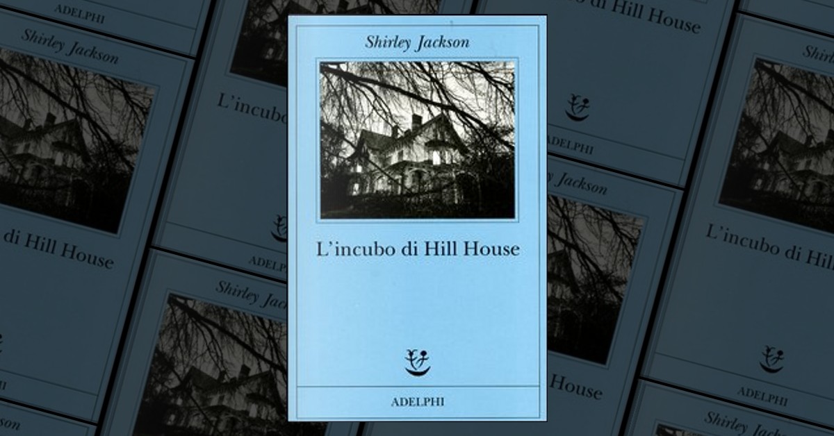 L'incubo di Hill House di Shirley Jackson, Adelphi, Paperback - Anobii