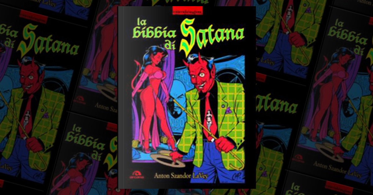 La bibbia di Satana Anton Szander LaVey, prima edizione Arcana, 2007