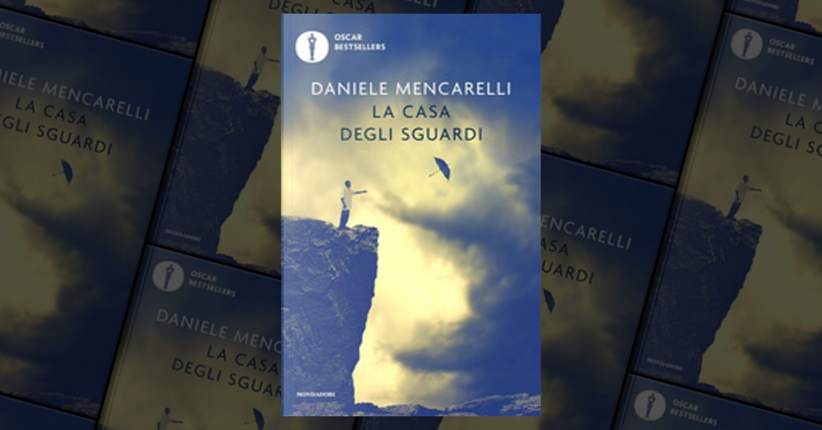 La casa degli sguardi di Daniele Mencarelli, Mondadori, Paperback - Anobii