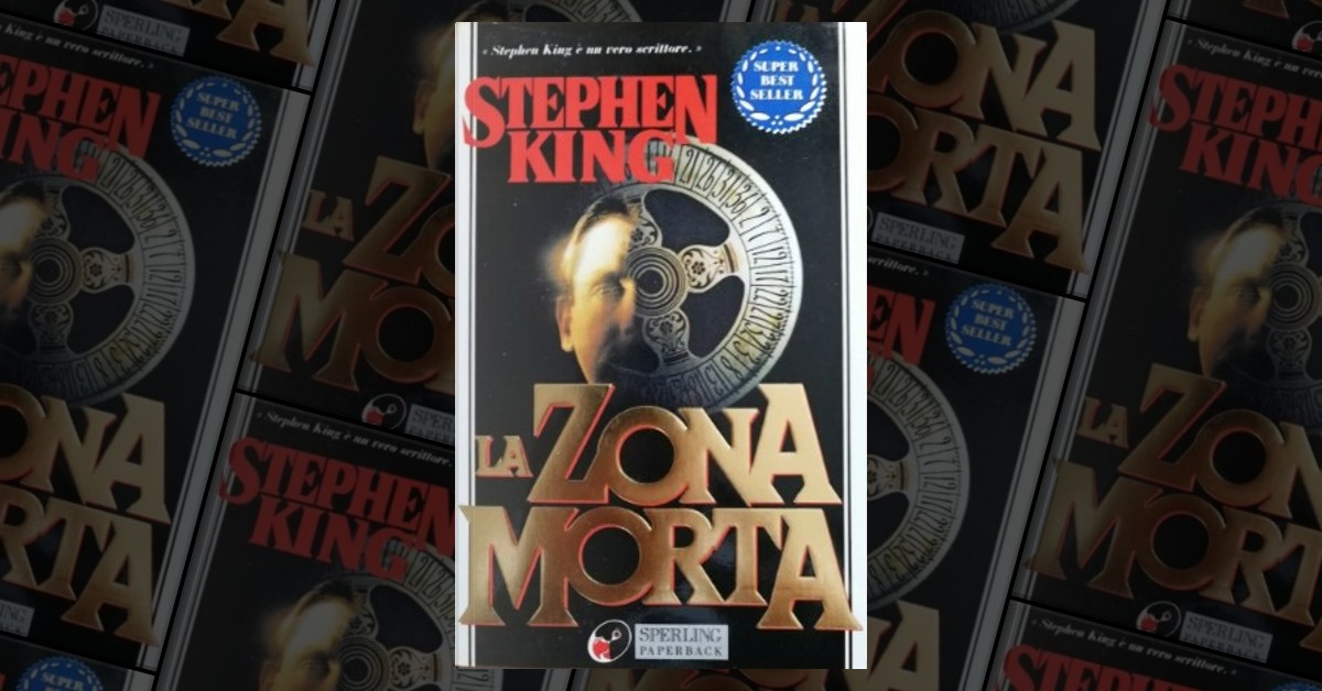 La zona morta di Stephen King, Sperling Paperback (Superbestseller 322),  Paperback - Anobii