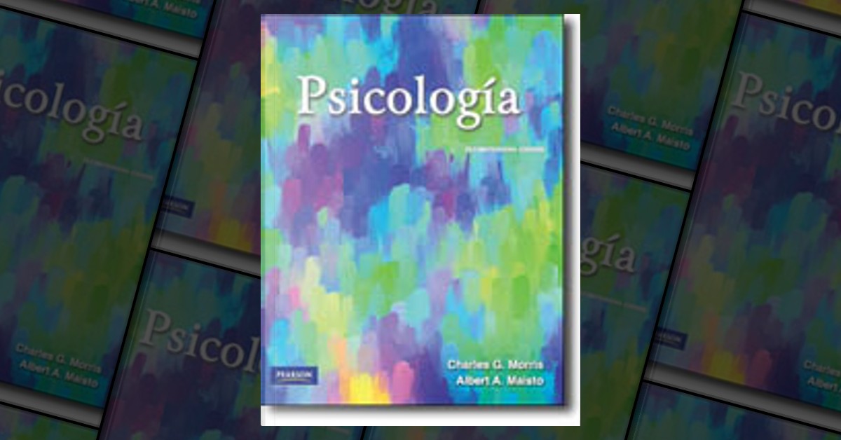 Psicología by Albert A. Maisto, Charles G. Morris, Pearson Educación,  Paperback - Anobii