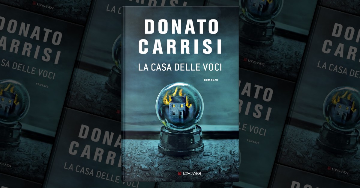 La casa delle voci di Donato Carrisi, Longanesi, Copertina rigida - Anobii