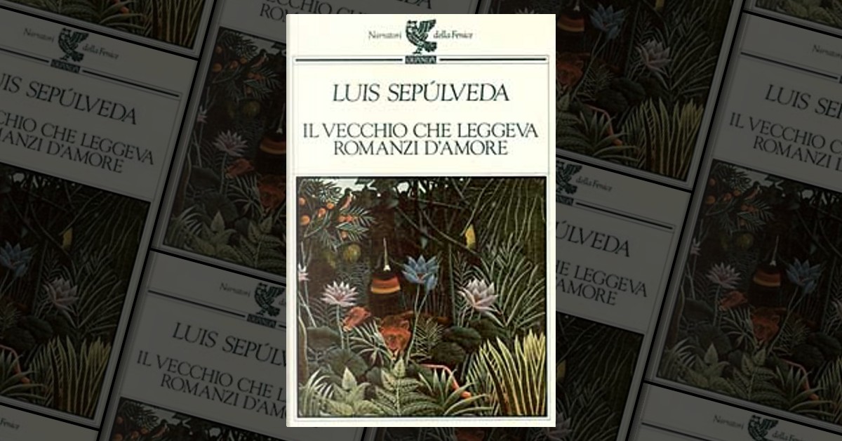 Il vecchio che leggeva romanzi d'amore