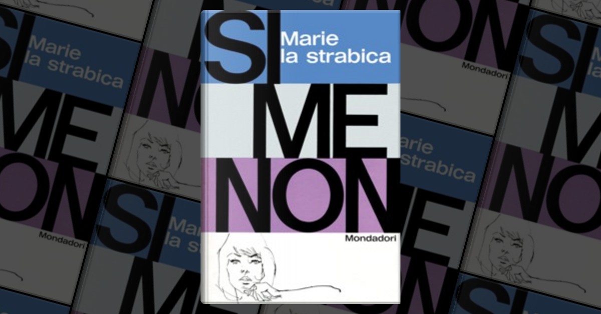 Marie la strabica - Georges Simenon - Libro - Mondadori Store