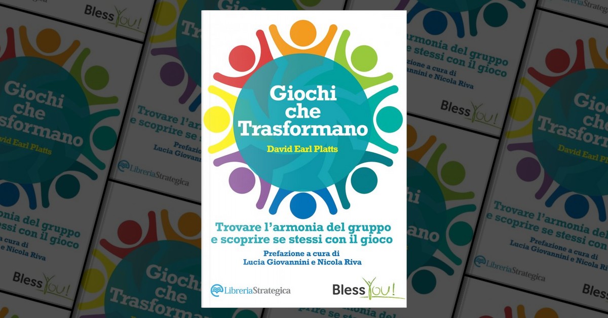 Giochi Che Trasformano - David Earl Platts - Libro