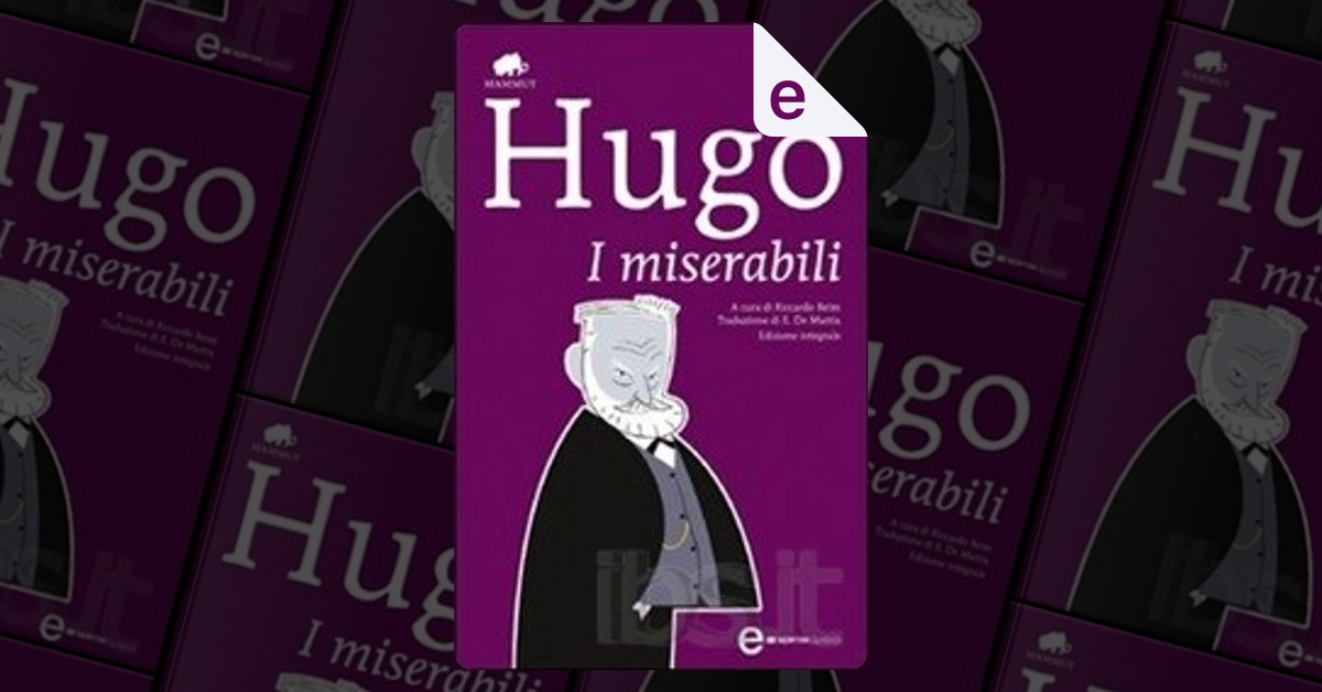 I miserabili by Victor Hugo, Newton Compton, eBook - Anobii