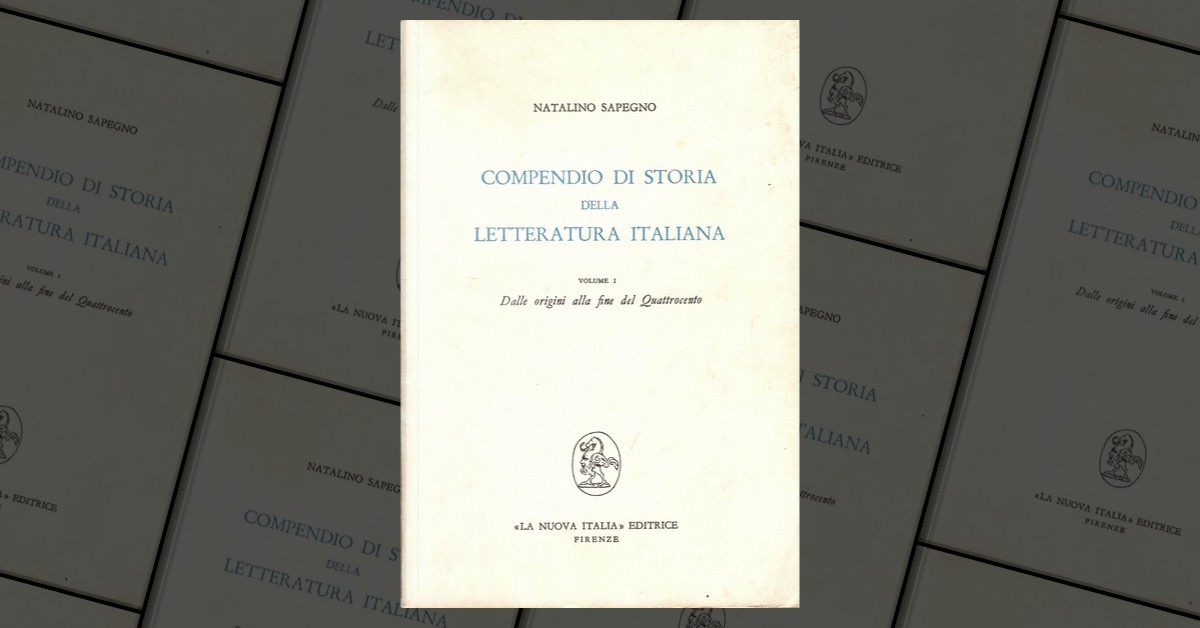 Compendio di Storia della Letteratura Italiana di Natalino Sapegno, La  Nuova Italia, Paperback - Anobii