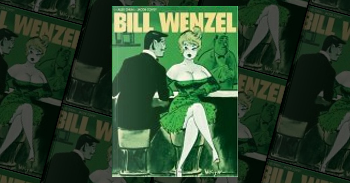 The Pin-Up Art of Bill Wenzel by Alex Chun, Bill Wenzel, Jacob