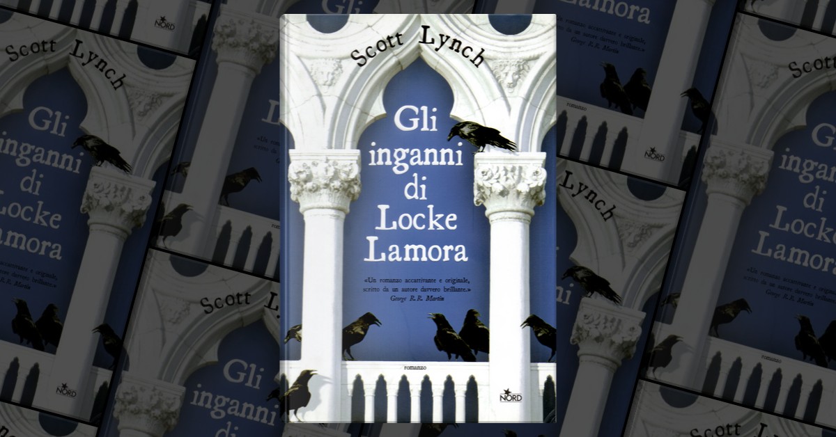 Gli inganni di Locke Lamora by Scott Lynch, Nord, Hardcover Anobii
