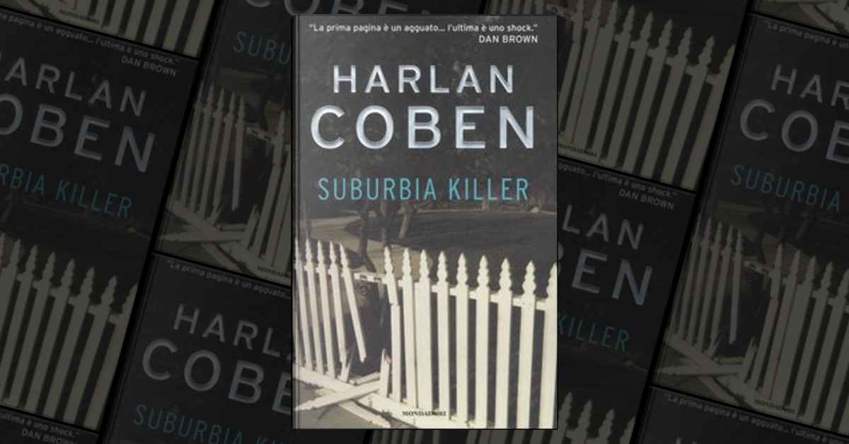 Suburbia killer - Harlan Coben