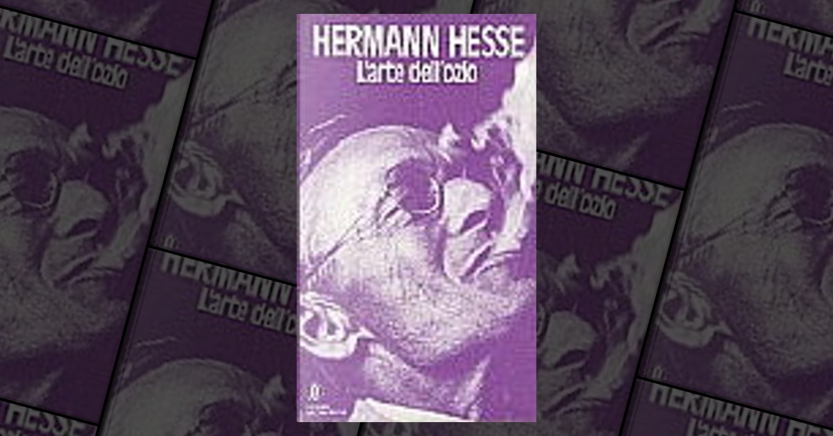 L'arte dell'ozio - Hermann Hesse